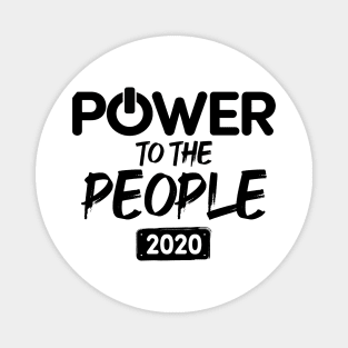 2020 election slogan Magnet